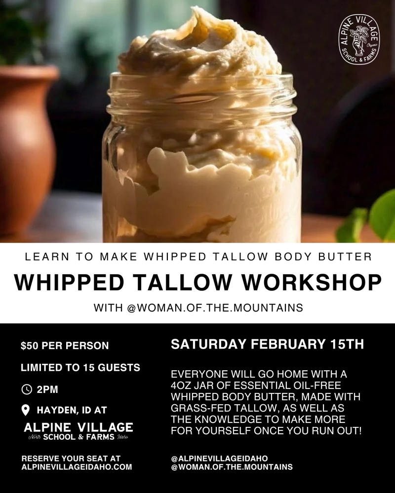 2/15/25 - WHIPPED TALLOW WORKSHOP