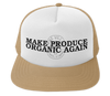 MAKE PRODUCE ORGANIC AGAIN TRUCKER HAT (TAN/WHITE WITH BLACK/CHARCOAL)